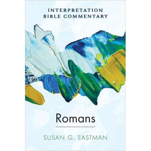 Romans: An Interpretation Bible Commentary - Hardcover