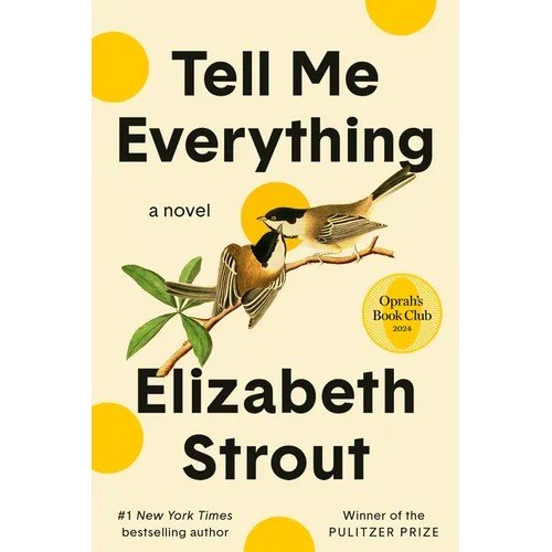 Tell Me Everything: Oprah's Book Club: A Novel - Paperback