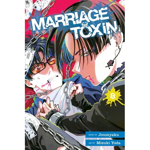 Marriage Toxin, Vol. 8 - Paperback