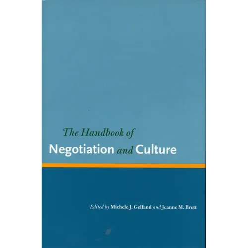 The Handbook of Negotiation and Culture - Hardcover