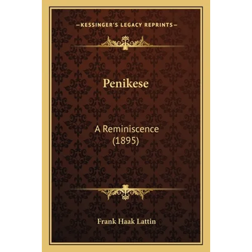 Penikese: A Reminiscence (1895) - Paperback