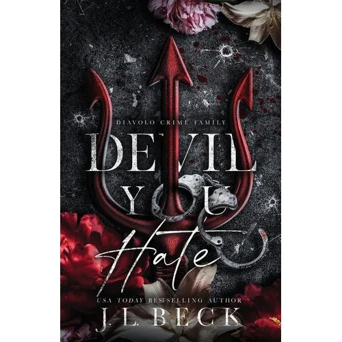 Devil You Hate: A Dark Mafia Romance - Paperback