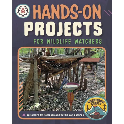 Hands-On Projects for Wildlife Watchers - Hardcover