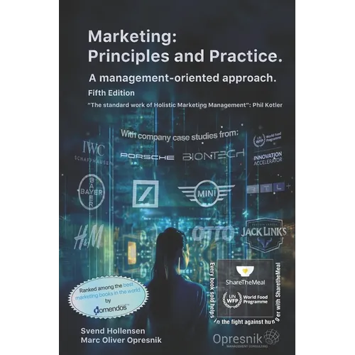 Marketing: Principles and Practice: A management-oriented approach - Paperback