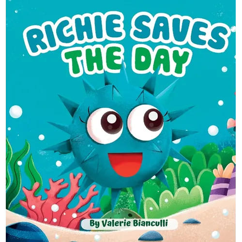 Richie Saves the Day - Hardcover