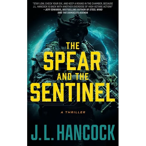 The Spear and the Sentinel - Paperback