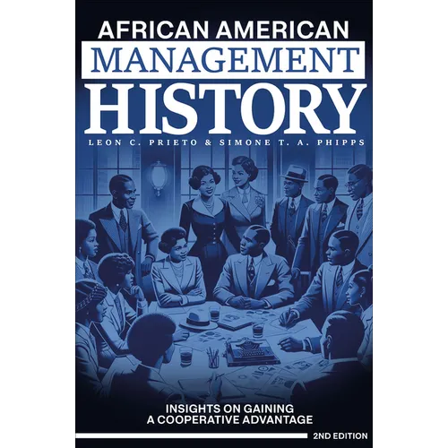African American Management History: Insights on Gaining a Cooperative Advantage - Paperback