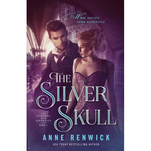 The Silver Skull: A Steampunk Romance - Paperback