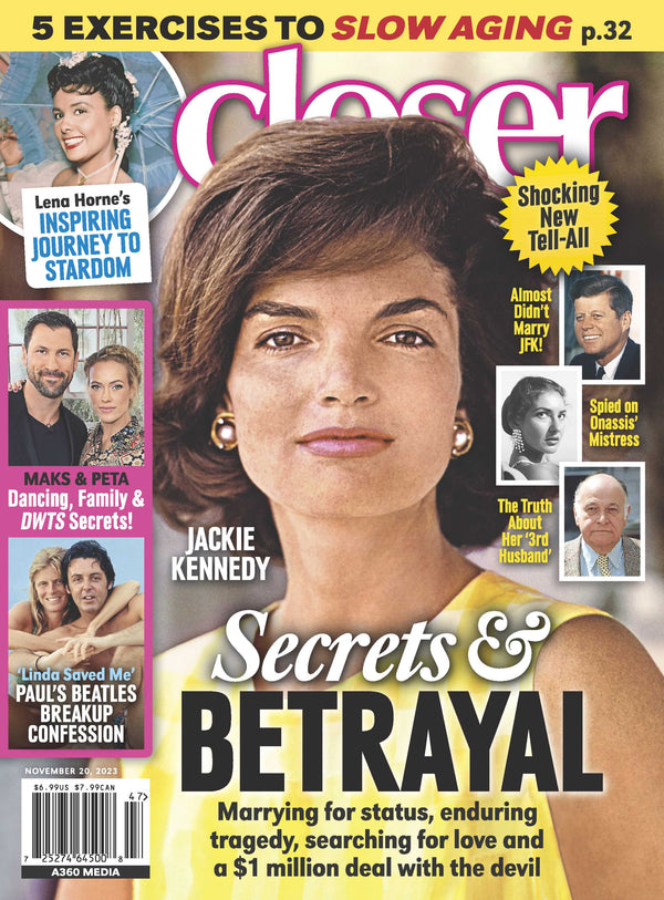 Closer - 11.20.23 Jackie Kennedy Secrets and Betrayal