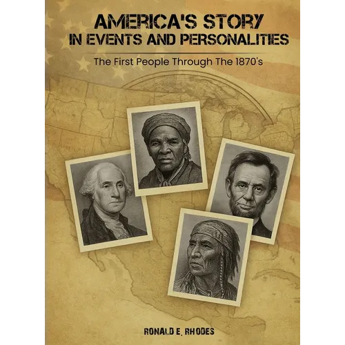 America's Story in Events and Personalities - Hardcover