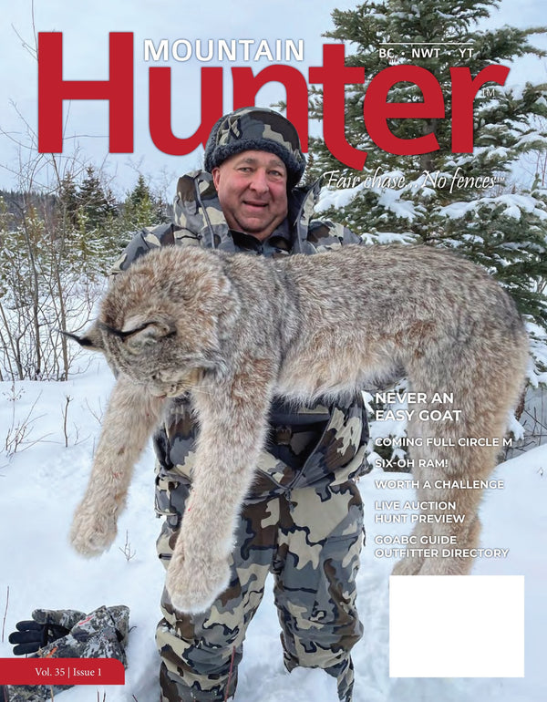 Mountain Hunter - Winter 2024: Learn Stories From Experienced Hunters, Live Auction Hunt Preview, GOABC Guide Outfitter Directory & More!