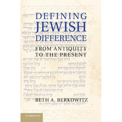 Defining Jewish Difference: From Antiquity to the Present - Paperback