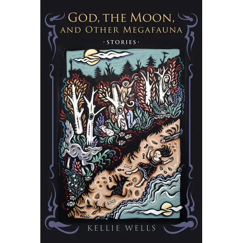 God, the Moon, and Other Megafauna - Paperback