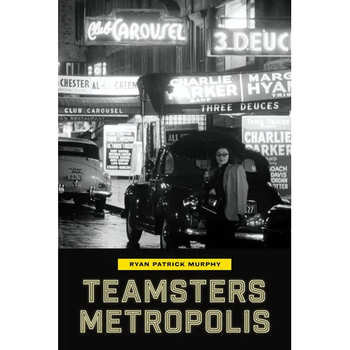 Teamsters Metropolis - Paperback