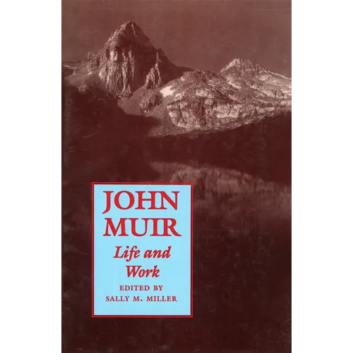 John Muir: Life and Work - Paperback