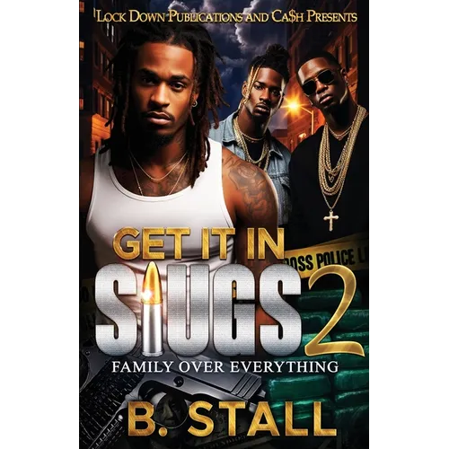 Get It In Slugs 2 - Paperback