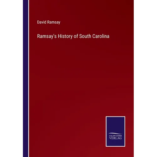 Ramsay's History of South Carolina - Paperback