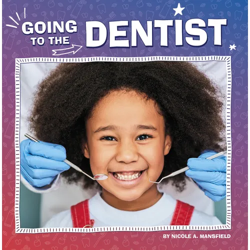 Going to the Dentist - Hardcover