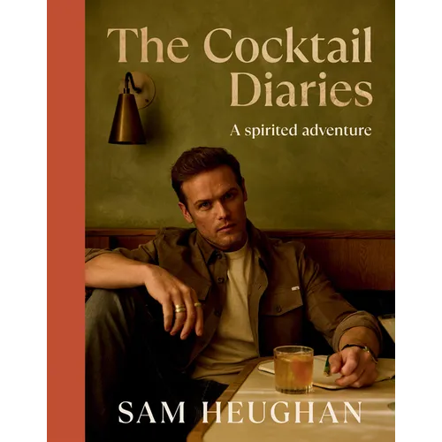 Cocktail Diaries: A Spirited Adventure - Hardcover