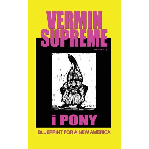 i Pony: Blueprint For a New America - Paperback