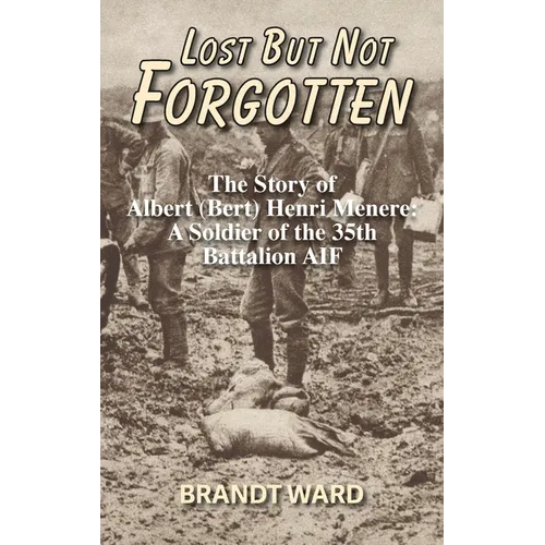 Lost But Not Forgotten - Hardcover