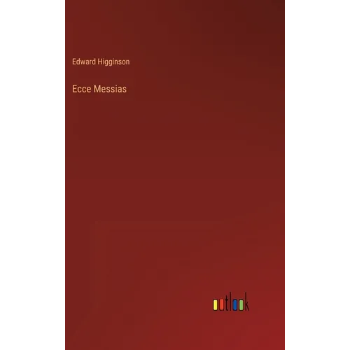 Ecce Messias - Hardcover