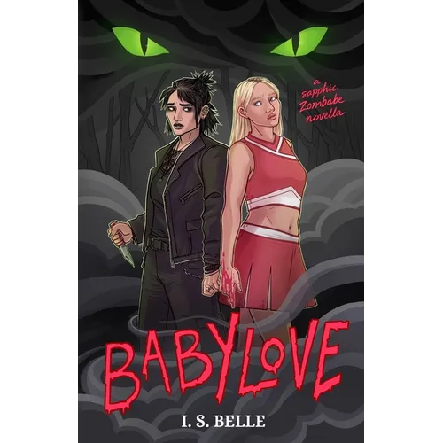 Babylove: a dark sapphic romance novella (BABYLOVE #1) - Paperback