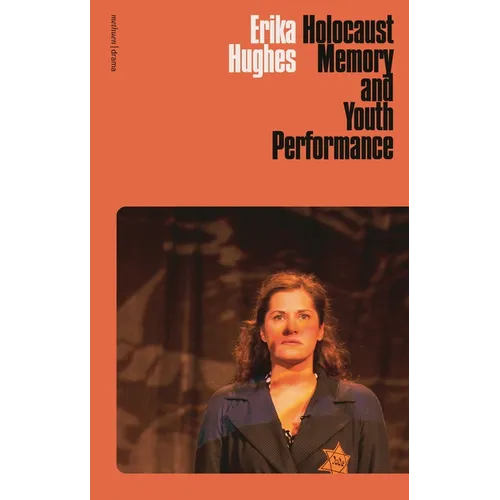 Holocaust Memory and Youth Performance - Paperback