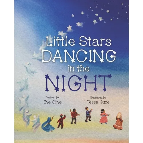 Little Stars Dancing in the Night - Paperback