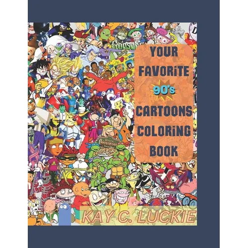 Your Favorite 90's Cartoons Coloring Book - Paperback
