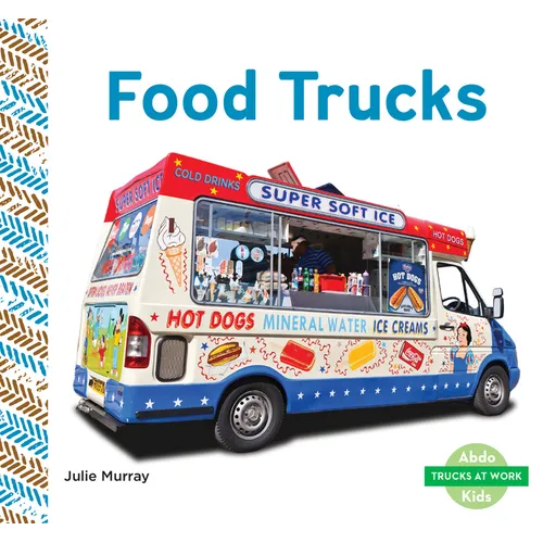 Food Trucks - Library Binding