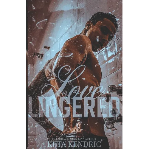Loved Lingered Book #3: The Love Series - Paperback