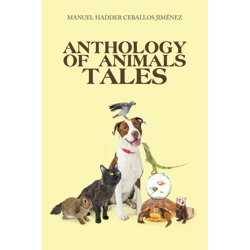 Anthology of Animals Tales - Paperback