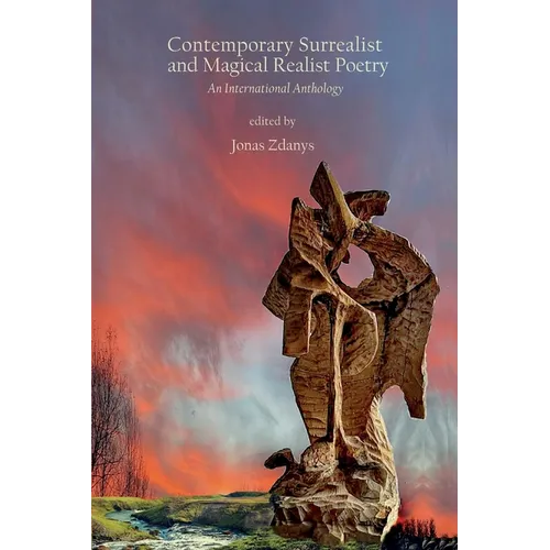 Contemporary Surrealist and Magical Realist Poetry - Paperback