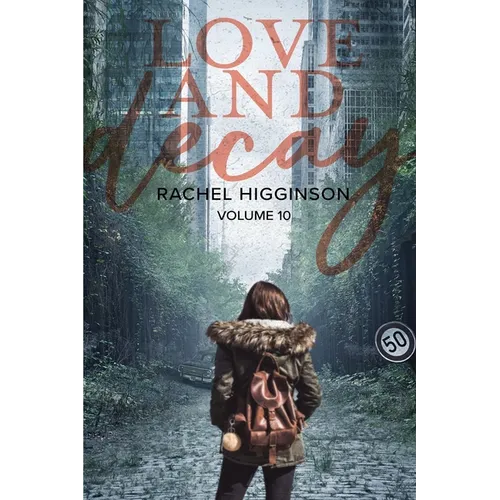Love and Decay, Volume Ten - Paperback
