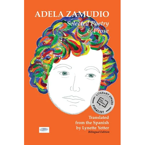 Adela Zamudio: Selected Poetry & Prose - Paperback