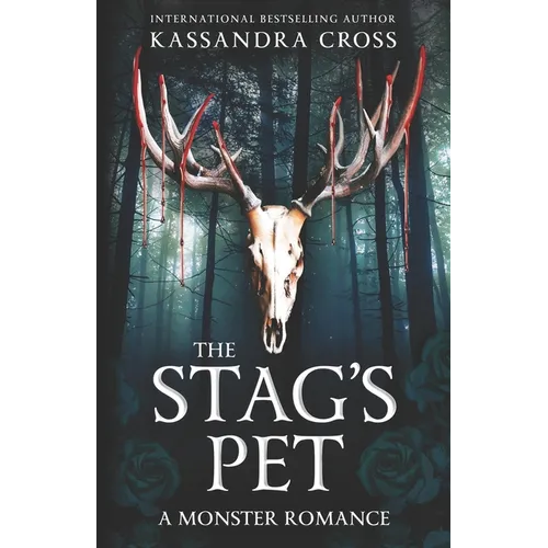 The Stag's Pet: A Monster Romance - Paperback