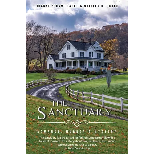 The Sanctuary: Romance, Murder & Mystery - Paperback