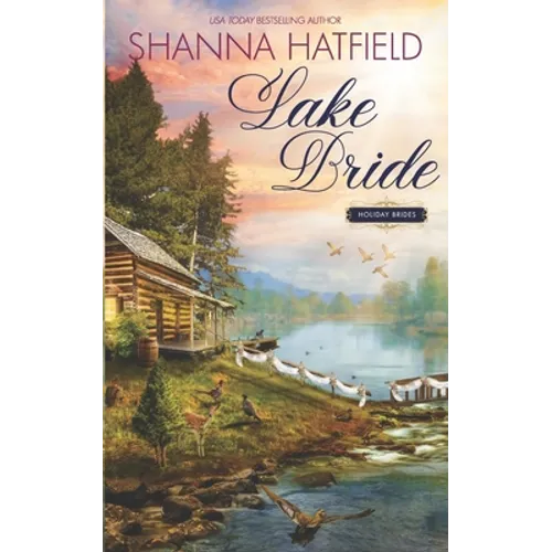 Lake Bride: A Sweet Western Romance - Paperback