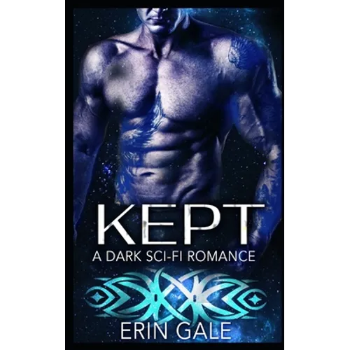 Kept: A Dark Sci-Fi Romance - Paperback