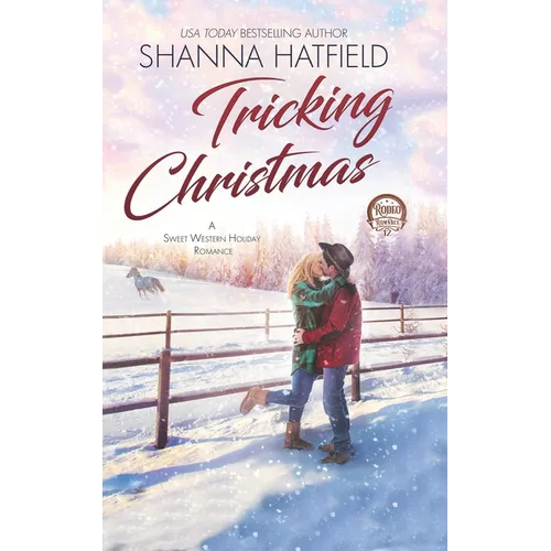 Tricking Christmas: A Sweet Western Holiday Romance - Paperback
