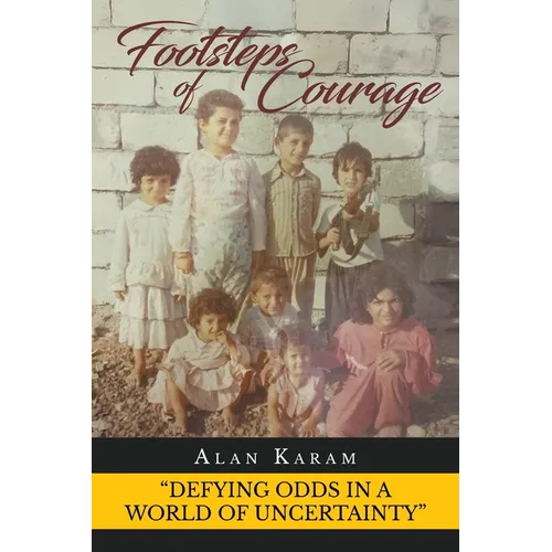 Footsteps of Courage - Paperback