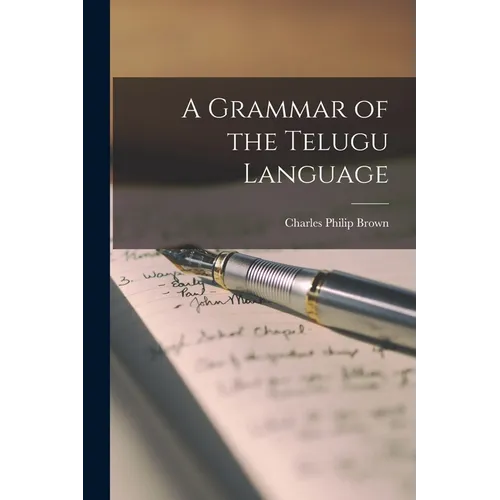 A Grammar of the Telugu Language - Paperback