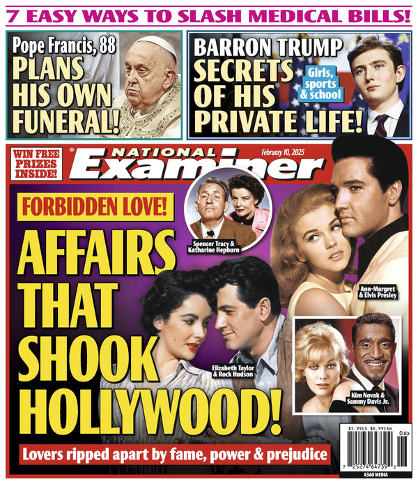 National Examiner - 02.10.25: Shocking, Forbidden Love Affairs, Ann Margaret & Elvis Presley, Katherine Hepburn & Sammy Davis Jr., Pope Francis Plans His Own Funeral, Barron Trump Secrets & More!