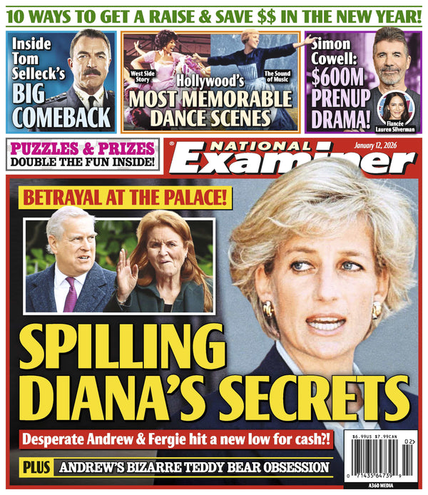 National Examiner - 01.12.26: Spilling Diana's Secrets, Andrew & Fergie Hit A New Low, Tom Selleck's Big Comeback, Hollywood's Most Memorable Dance Scenes, Simon Cowell's $600M Prenup Drama & More!