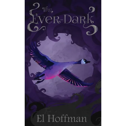 The Ever-Dark - Hardcover