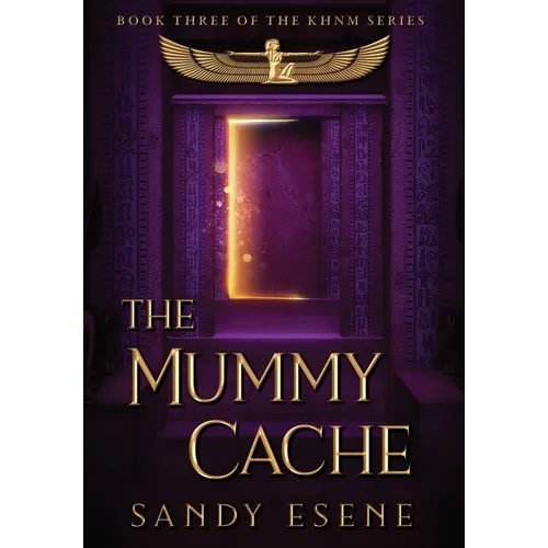 The Mummy Cache - Hardcover