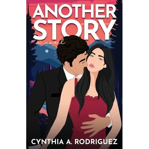 Another Story: a Small-Town Romance - Paperback