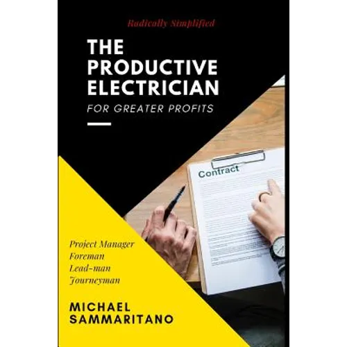 The Productive Electrician: Third Edition - Paperback