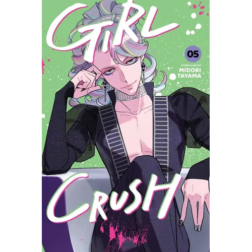 Girl Crush, Vol. 5 - Paperback